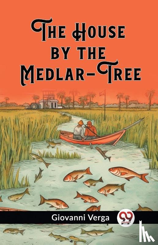 Verga, Giovanni - The House by the Medlar-Tree (Edition2023)