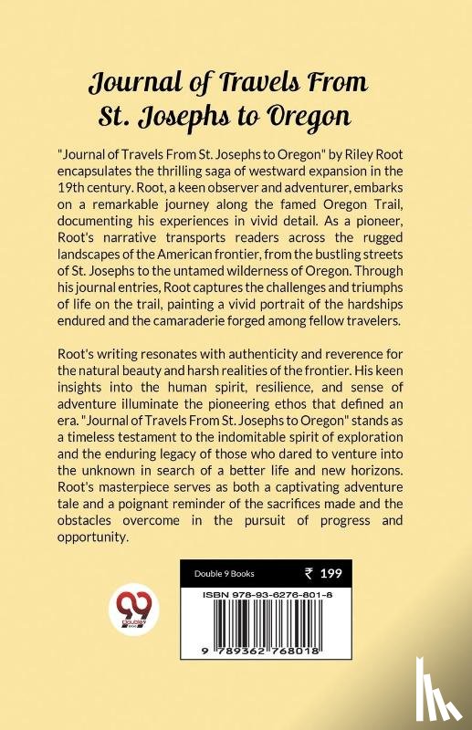 Root, Riley - Journal of Travels From St. Josephs to Oregon (Edition2023)