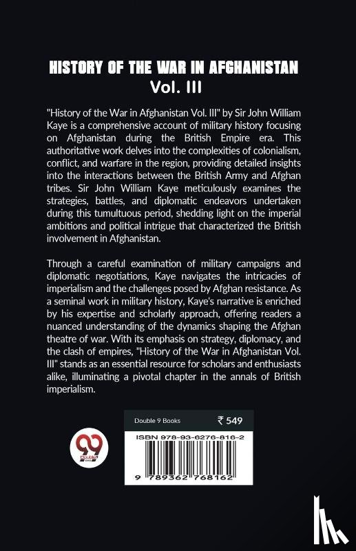 Kaye, Sir John William - History of the War in Afghanistan Vol. III (Edition2023)