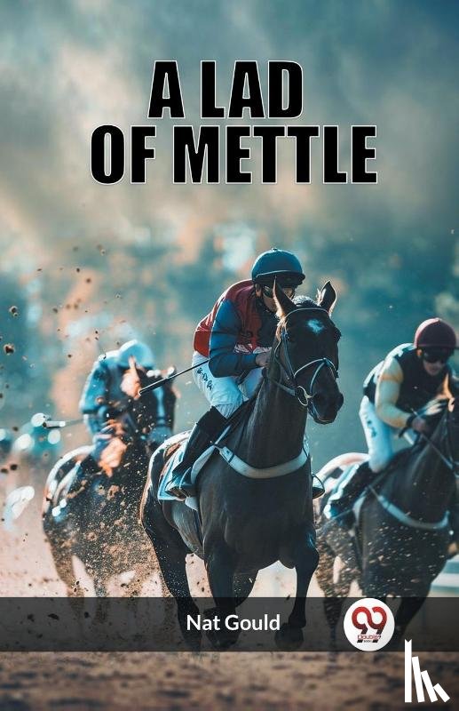 Gould, Nat - A Lad of Mettle (Edition2023)