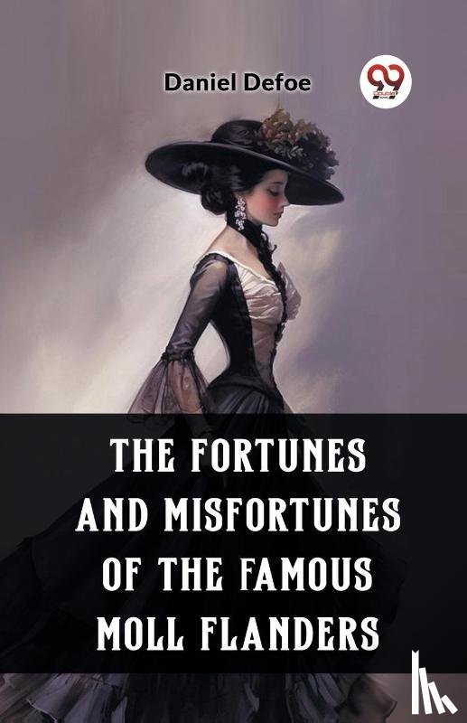 Defoe, Daniel - The Fortunes and Misfortunes of the Famous Moll Flanders (Edition2023)