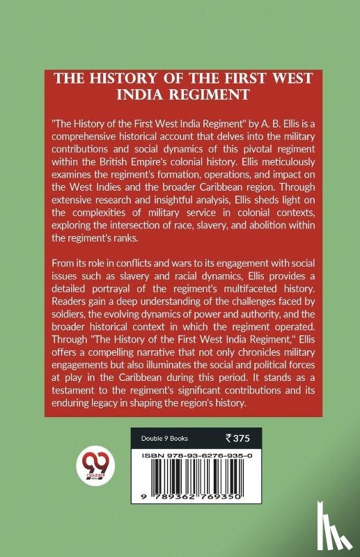 Ellis, A B - The History of the First West India Regiment (Edition2023)
