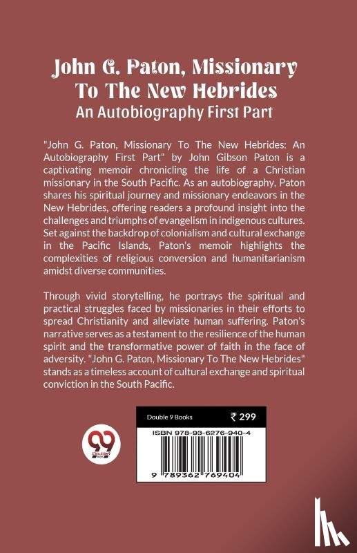 Paton, John Gibson - John G. Paton, Missionary To The New HebridesAn Autobiography First Part (Edition2023)