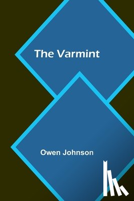 Johnson, Owen - The Varmint