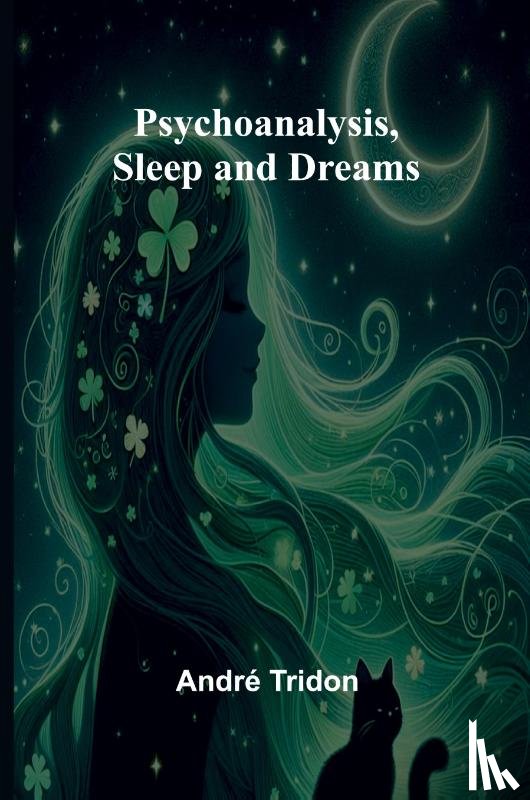 Tridon, Andre - The Unconscious; The fundamentals of human personality, normal and abnormal (Edition1)