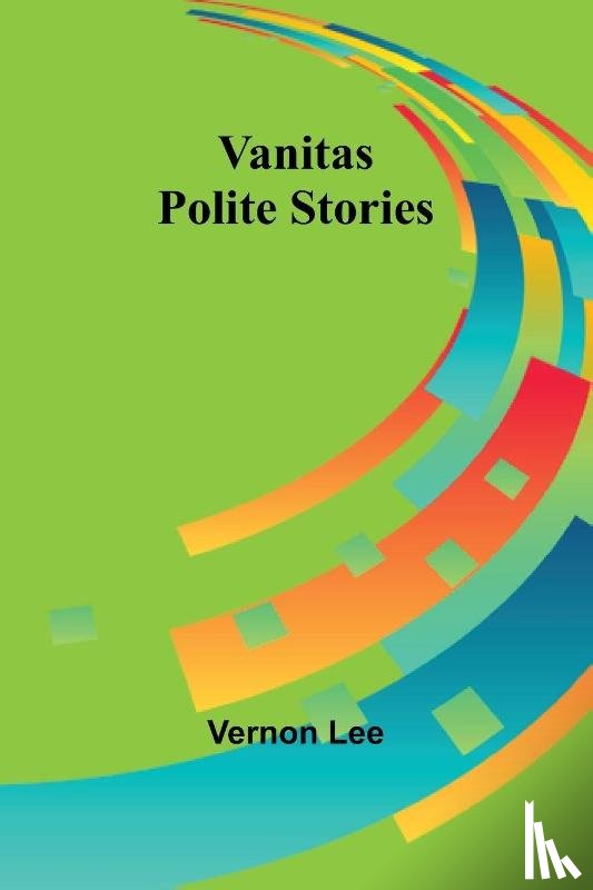 Lee, Vernon - The Trail of the Lonesome Pine (Edition1)