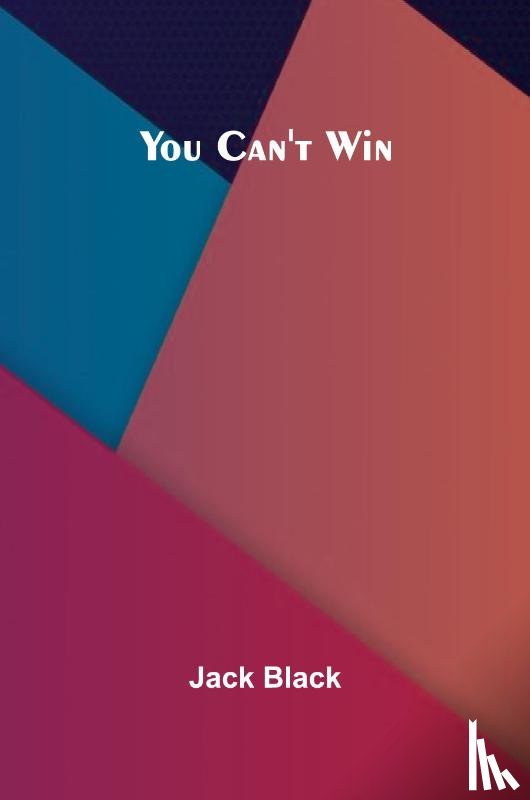 Black, Jack - You can't win
