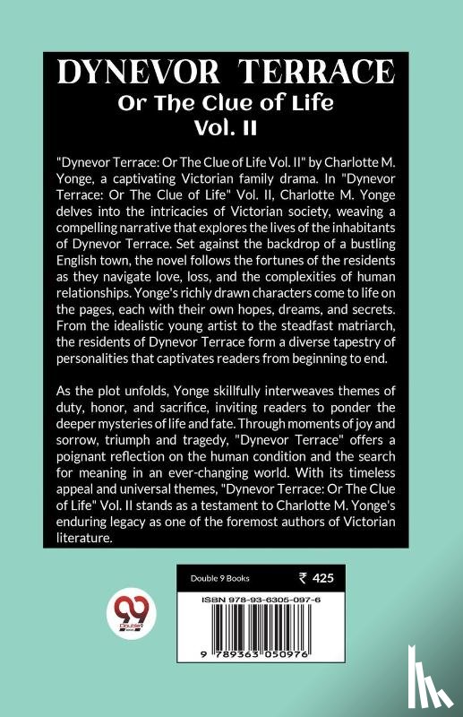 Yonge, Charlotte M - Dynevor Terrace Or The Clue of Life Vol. II