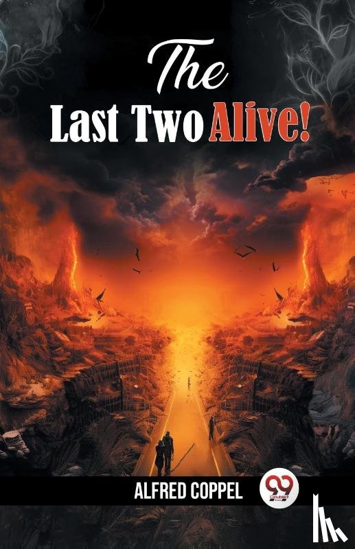 Coppel, Alfred - The Last Two Alive! (Edition2024)