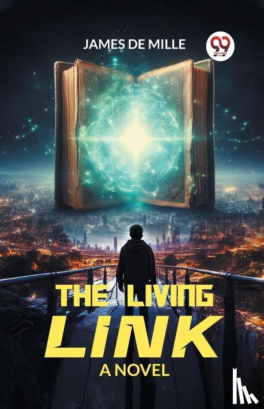 Mille, James de - The Living LinkA Novel (Edition2024)