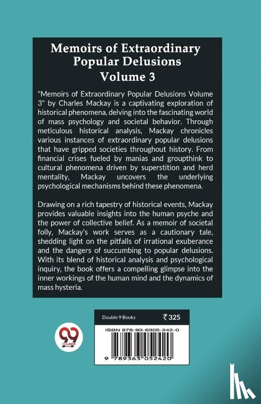 MacKay, Charles - Memoirs of Extraordinary Popular Delusions Volume 3