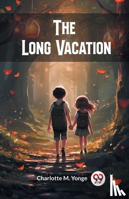 Yonge, Charlotte M - The Long Vacation (Edition2024)