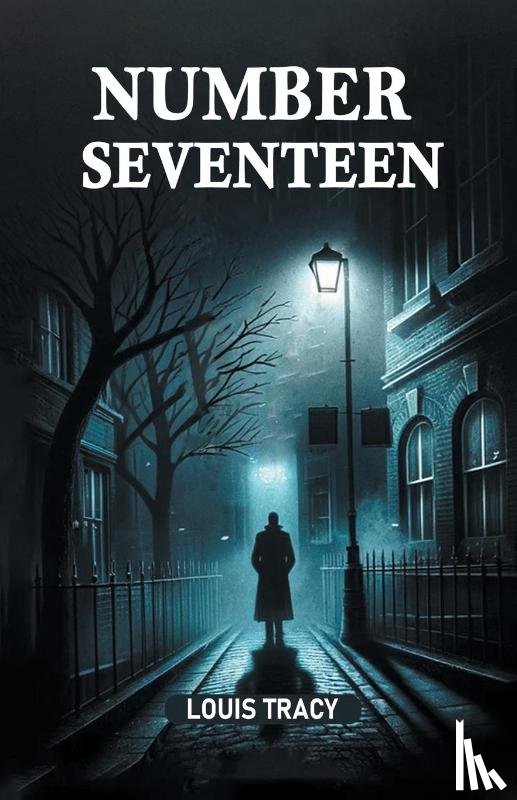 Tracy, Louis - Number Seventeen (Edition2024)