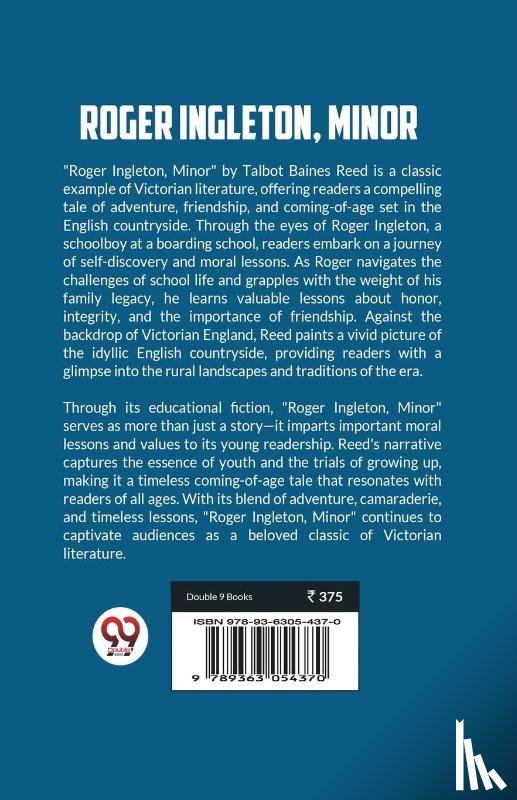 Reed, Talbot Baines - Roger Ingleton, Minor