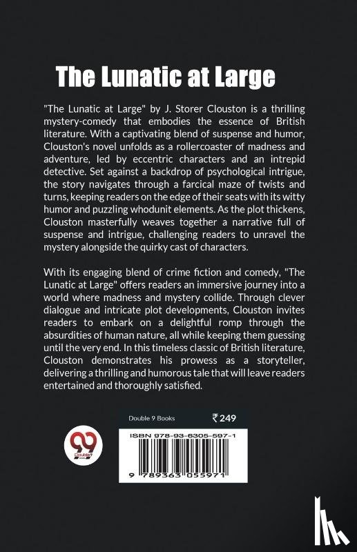 Clouston, J Storer - The Lunatic at Large