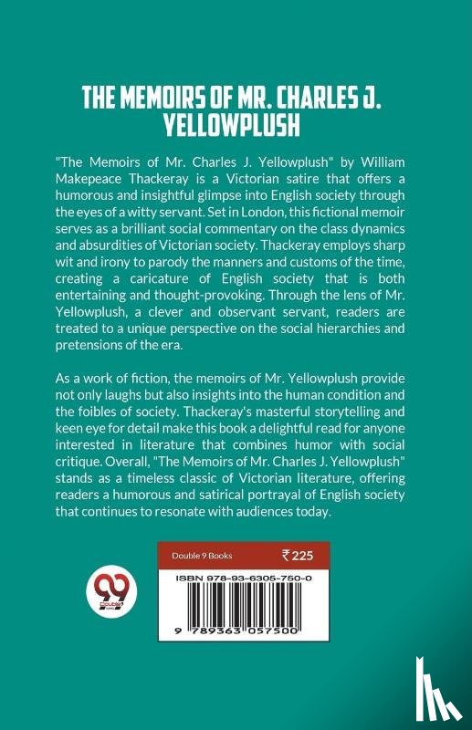 Thackeray, William Makepeace - The Memoirs of Mr. Charles J. Yellowplush