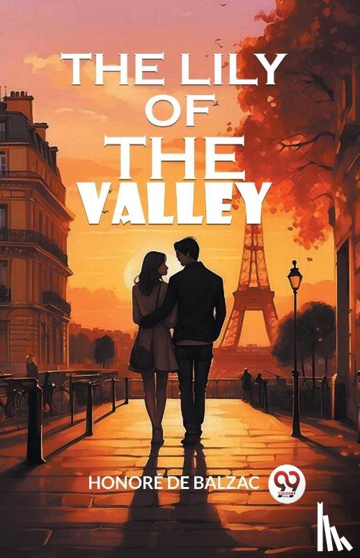 De Balzac, Honore - The Lily of the Valley (Edition2024)