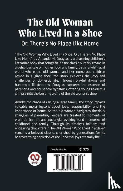 Douglas, Amanda M - The Old Woman Who Lived in a ShoeOr, There's No Place Like Home (Edition2024)