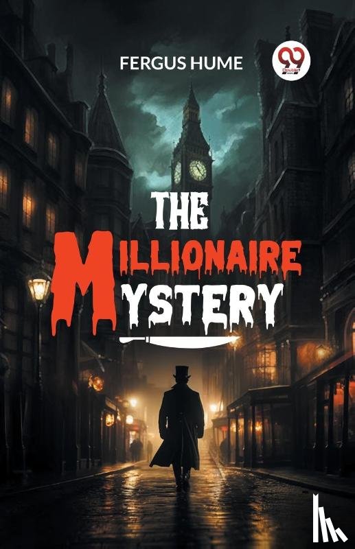 Hume, Fergus - The Millionaire Mystery (Edition2024)