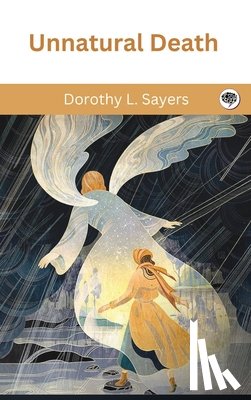 L, Sayers Dorothy - UNNATURAL DEATH