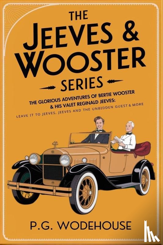 Wodehouse, P. G. - The Jeeves & Wooster Series