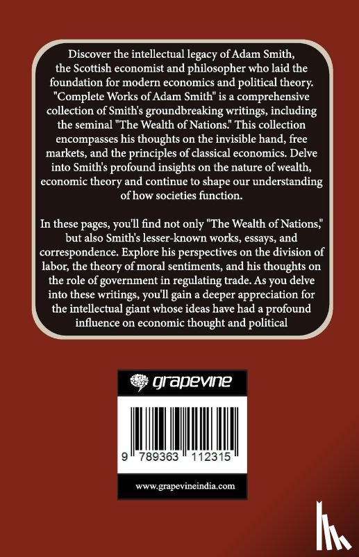 Smith, Adam - Smith, A: Complete Works of Adam Smith (Grapevine edition)