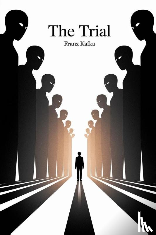 Kafka, Franz - The Trial by Franz Kafka