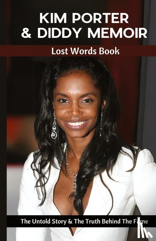 Landon, Celeste - Kim Porter & Diddy Memoir - Lost Words Book