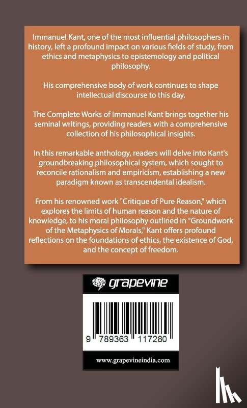 Kant, Immanuel, Original Thinkers Institute - Complete Works of Immanuel Kant (Grapevine edition)