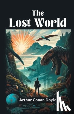 Doyle, Sir Arthur Conan - The Lost World