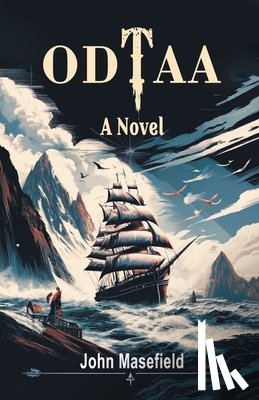 Masefield, John - Odtaa A Novel