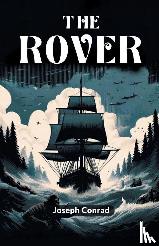 Conrad, Joseph - The Rover (Edition2024)