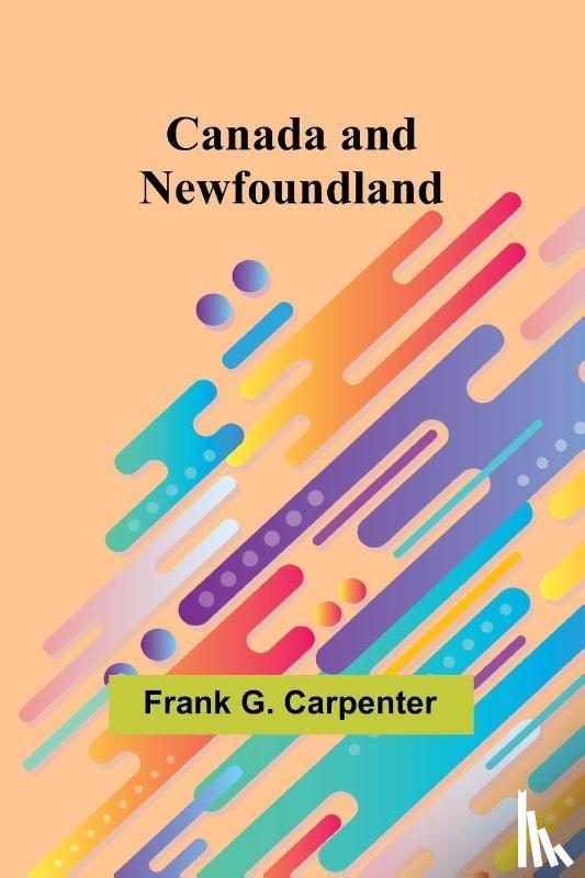 G. Carpenter, Frank - Canada and Newfoundland