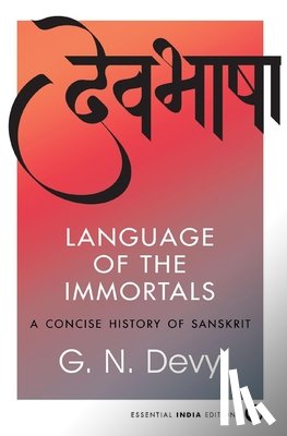 Devy, G. N. - Language of the Immortals