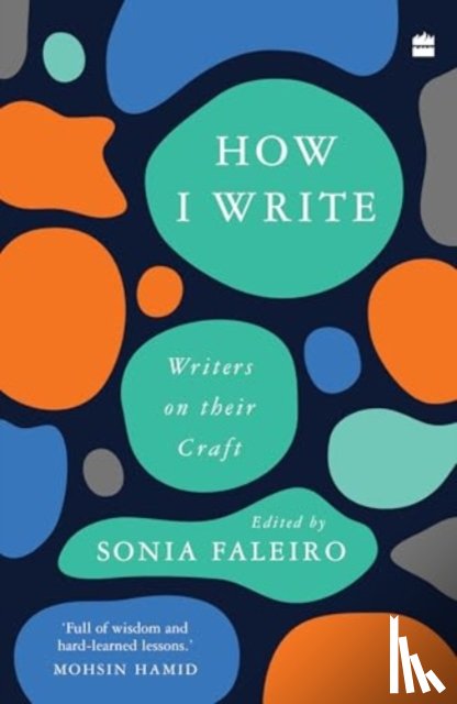 Faleiro, Sonia - How I Write