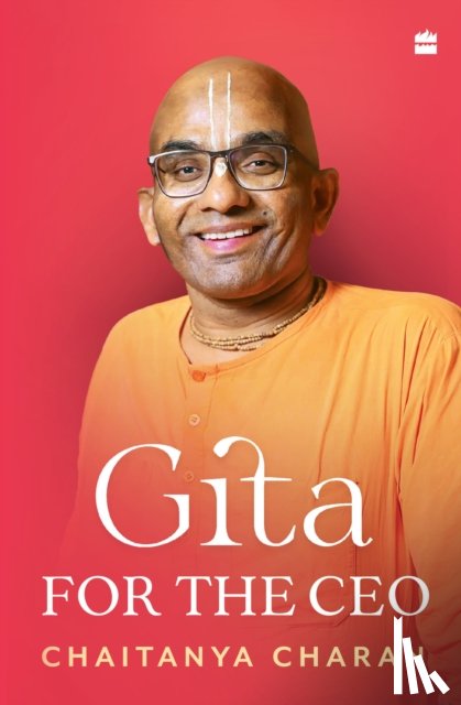 Charan, Chaitanya - Gita for the CEO