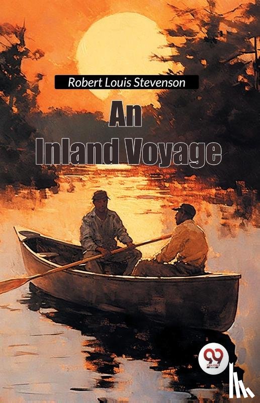 Stevenson, Robert Louis - An Inland Voyage
