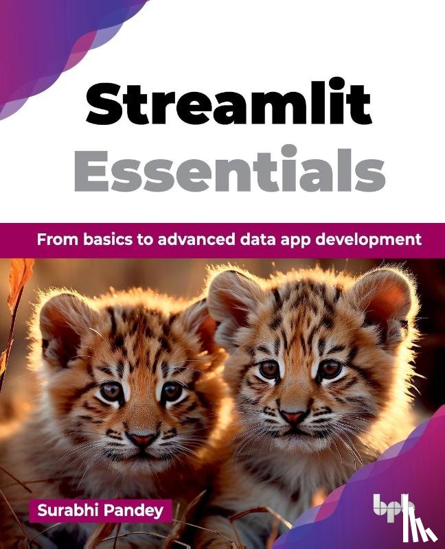 Pandey, Surabhi - Streamlit Essentials
