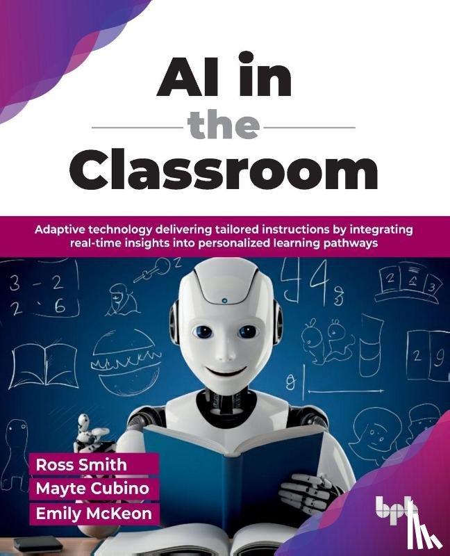 Smith, Ross, Cubino, Mayte - AI in the Classroom