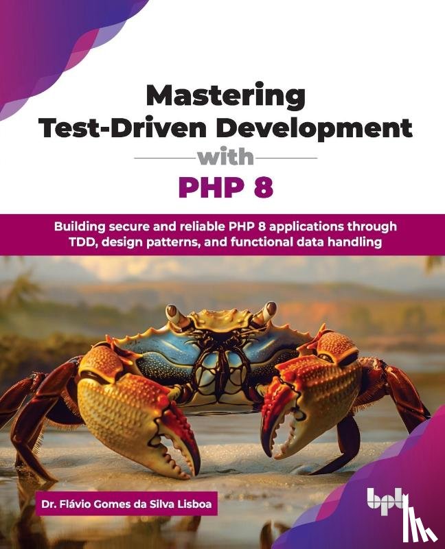 da Silva Lisboa, Flavio Gomes - Mastering Test-Driven Development with PHP 8