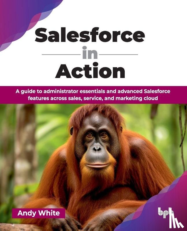 White, Andy - Salesforce in Action