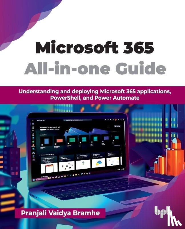 Vaidya Bramhe, Pranjali - Microsoft 365 All-in-one Guide