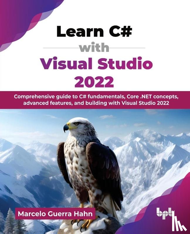 Hahn, Marcelo Guerra - Learn C# with Visual Studio 2022