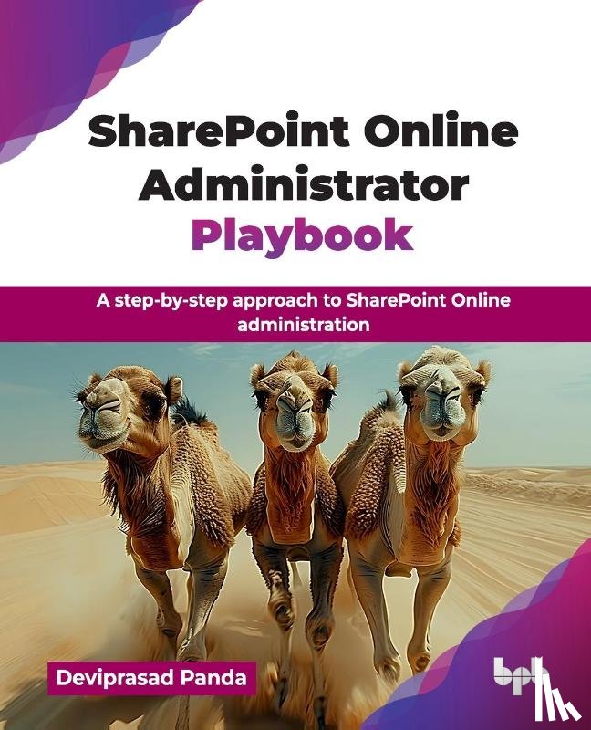 Panda, Deviprasad - SharePoint Online Administrator Playbook