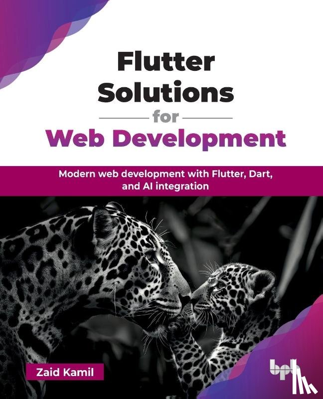 Kamil, Zaid - Flutter Solutions for Web Development