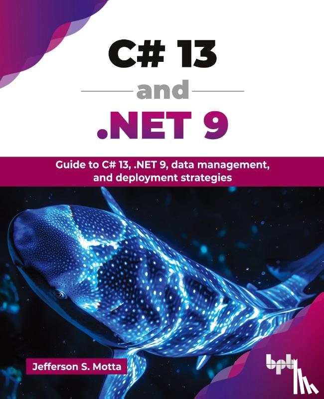 Motta, Jefferson S. - C# 13 and .NET 9