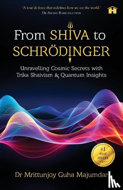Majumdar, Mrittunjoy Guha - From Shiva to Schrödinger