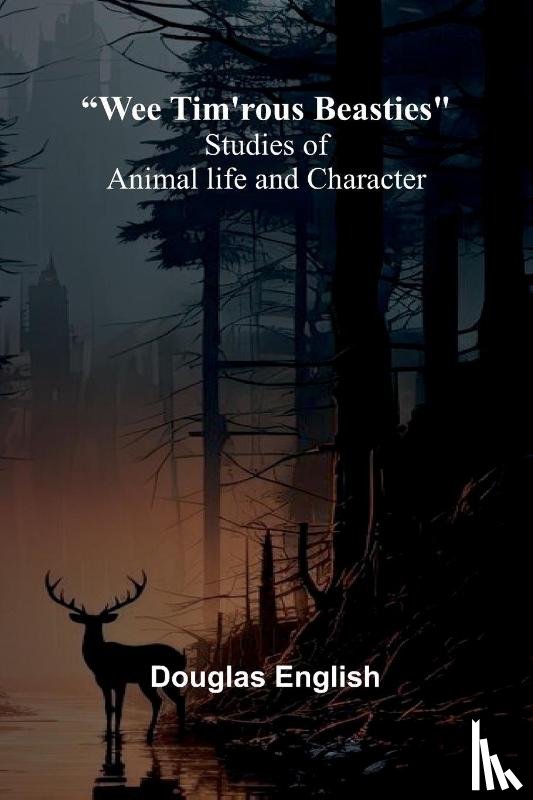 English, Douglas - Wee Tim'Rous Beasties