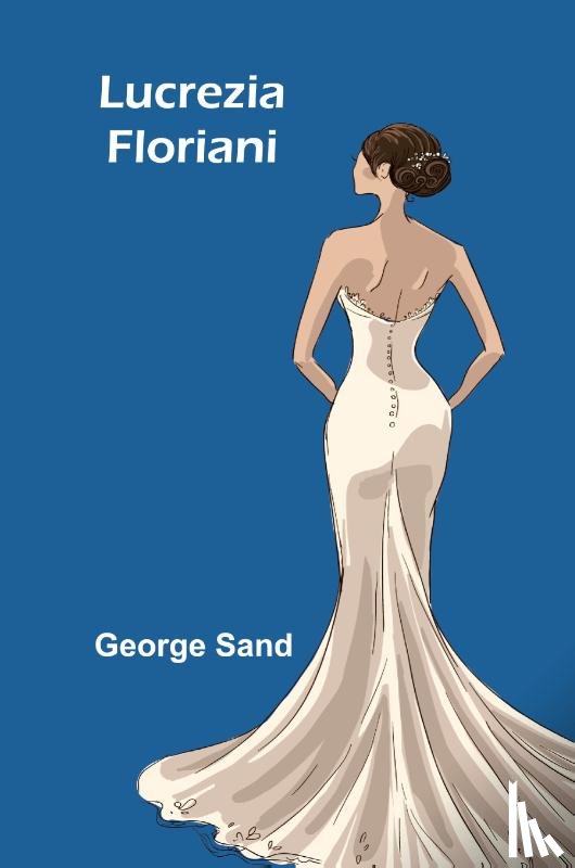 Sand, George - Lucrezia Floriani