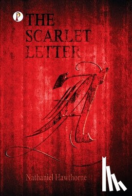 Nathaniel Hawthorne - The scarlet letter